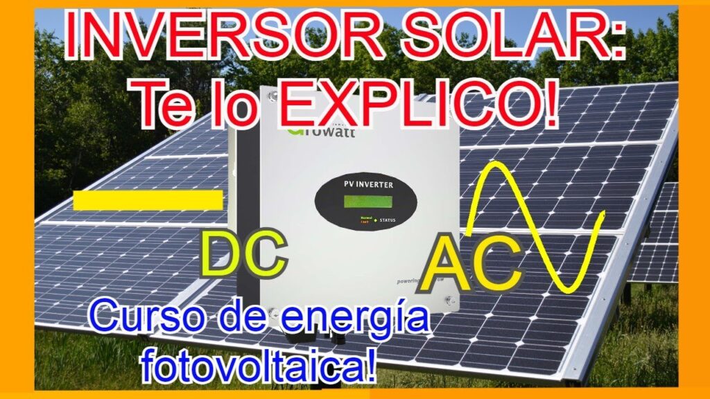 que hace un inversor solar